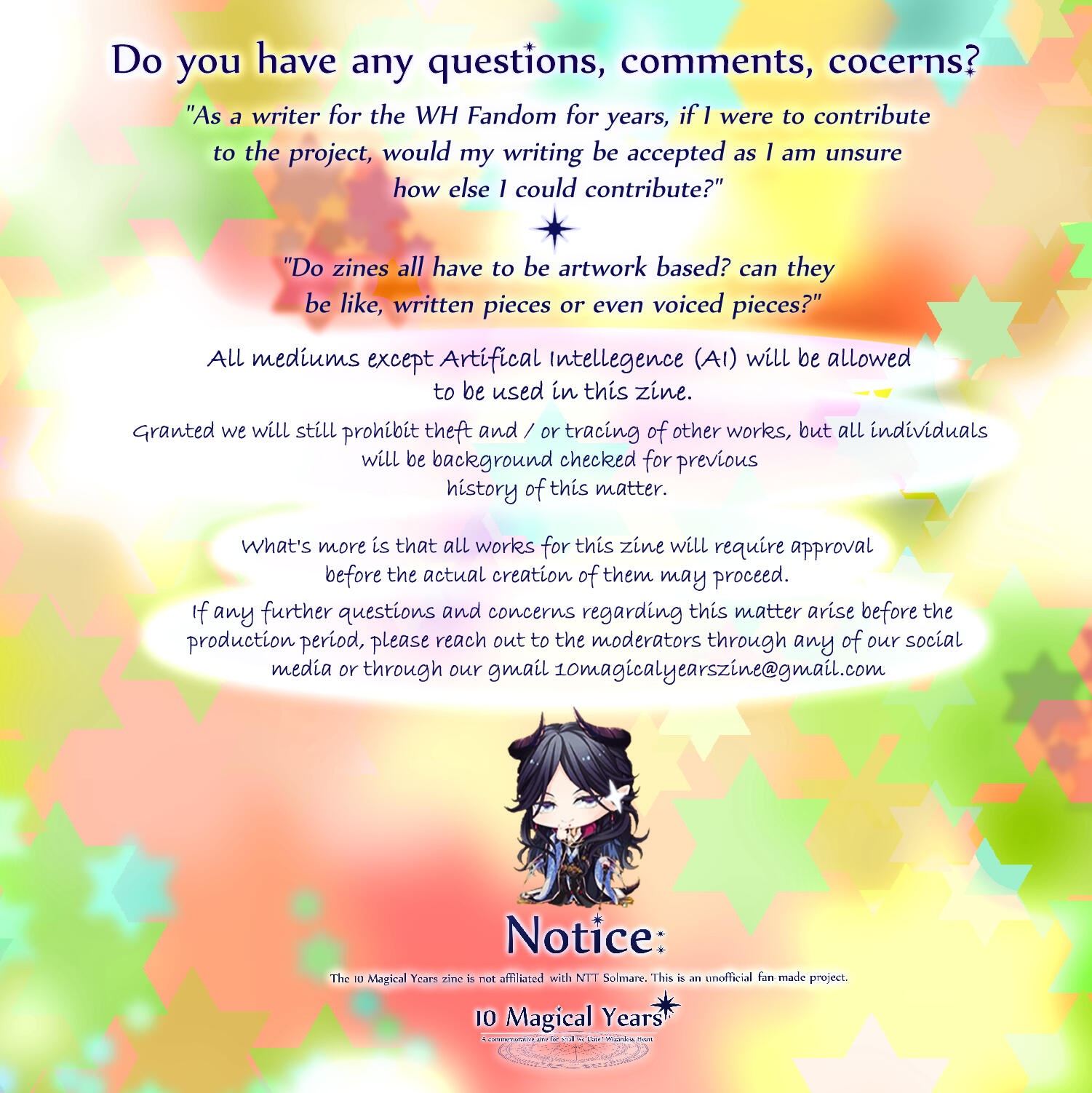 Apologies for typo, header is meant to read "Do you have any questions, comments, concerns?"